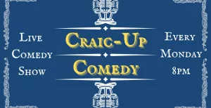 Craic-Up Comedy