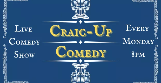 Craic-Up Comedy