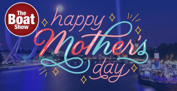 Boat Show - Mother's Day voucher