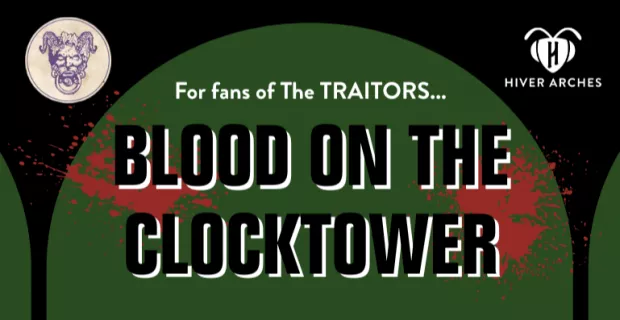 Blood on the Clocktower London | Live Traitors-Style Murder Mystery Game