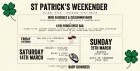 St. Patrick's Weekender