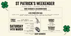 St. Patrick's Weekender