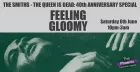 Feeling Gloomy - The Smiths Special
