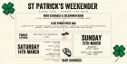 St. Patrick's Weekender