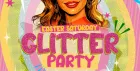 ✨ EASTER SATURDAY GLITTER PARTY ✨