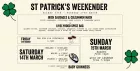 St. Patrick's Weekender