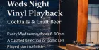Weds night weekly Vinyl Playback, Cocktails and Craft Beers sessions