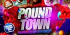 POUND TOWN - SHOREDITCH HIP HOP, BASHMENT, AFROBEATS PARTY EVERYONE £1 BEFORE 12AM
