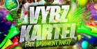 Vybz Kartel - Free Bashment Party - Everyone Free Before 12AM