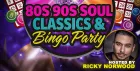 80s & 90s Soul Classics & Bingo Party