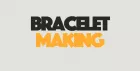 Bracelet Making