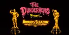 The Dunderheads Present: AWARDS SLEAZON