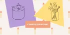 Craft on Draft - Candle Painting
