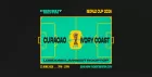 World Cup Showdown: Curaçao v Ivory Coast Live Screening🏆