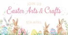Easter Arts & Crafts