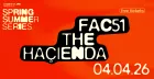 Spring Summer Series: FAC51 The Haçienda