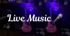 Live Music!