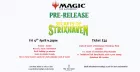 MTG Secret of strixhaven Pre-release