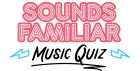 Sounds Familiar Music Quiz - Brighton