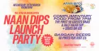 Naan Dips Launch Party