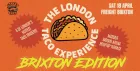 The London Taco Experience: Brixton Edition