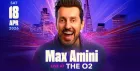 Max Amini @ The O2 - The Unofficial Pre Show Party