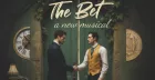 The Bet: A New Musical