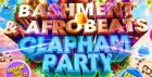 Bashment & Afrobeats - Clapham Party (Everyone Free Before 12AM)