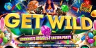 Get Wild - London’s Biggest Easter Party