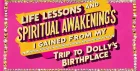 Life lessons and spiritual awakenings I gained from my trip to Dolly’s birthplace