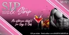 Sip & Strip