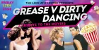 GREASE v DIRTY DANCING TRIBUTE