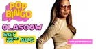 Pop Bingo Special Glasgow