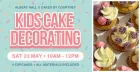 Kids Cake Decorating - Albert Hall