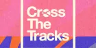 Cross the Tracks unofficial Afterparty!