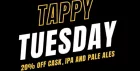 Tappy Tueday's 20%off IPA and Cask!