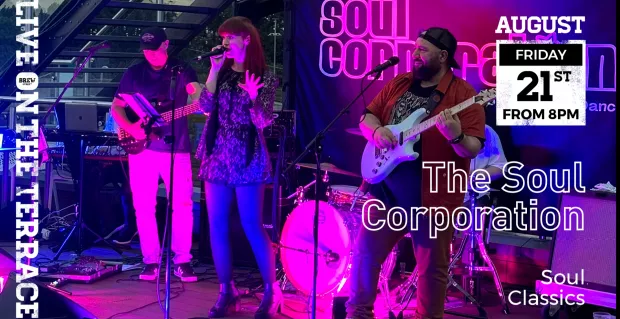 Live Music | The Soul Corporation - On The Terrace @ Lee Valley WWC