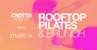 Chotto X Studio 34 Rooftop Pilates & Brunch