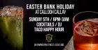 Easter Bank Holiday Late Night Party @ Callooh Callay