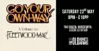 Go Your Own Way - Fleetwood Mac Tribute