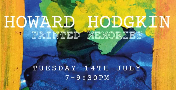 Howard Hodgkin: Painted Memories