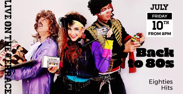 Live Music | Back to the 80s Tribute - On The Terrace @ Lee Valley WWC