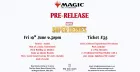 MTG Marvel Super Heroes Pre-release