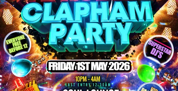 Bashment & Afrobeats Clapham Party - Everyone Free Before 12AM