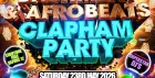 Bashment & Afrobeats Clapham Party - Everyone Free Before 12AM