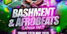 Bashment & Afrobeats Clapham Party - Everyone Free Before 12AM