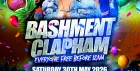 Bashment Clapham - Everyone Free Before 12AM