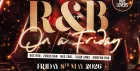 R&B On A Friday - Shoreditch Free RnB Party