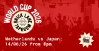 WORLD CUP 2026: NETHERLANDS VS JAPAN