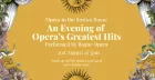 An Evening of Opera’s Greatest Hits